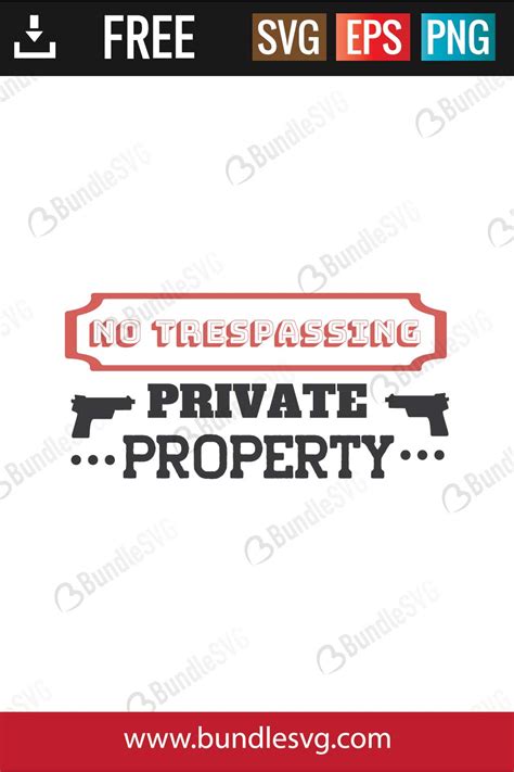 No Trespassing Private Property Svg Cut Files Free Download