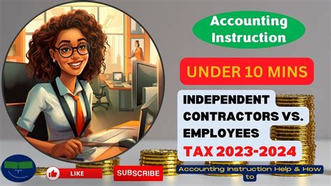 Independent Contractors Vs Employees Tax Preparation 2023 2024 YouTube