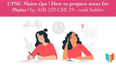 Upsc Mains Tips How To Prepare Notes For Mains By Air Cse 14364 Hot