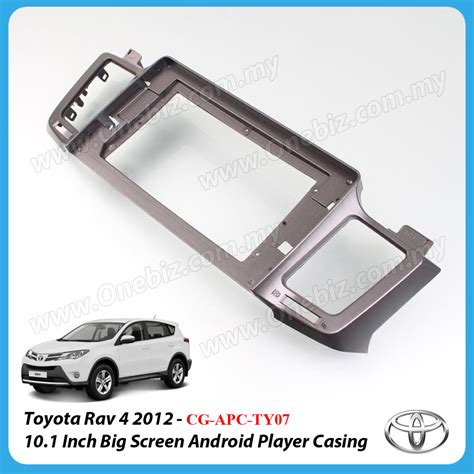 Toyota Rav 4 2012 Onwards 10 1 Inch Android Big Screen Player Casing