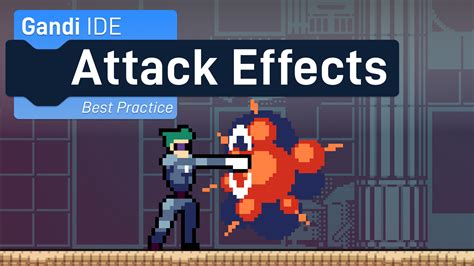 Add Attack Effects To Scratch Games Gandi Ide