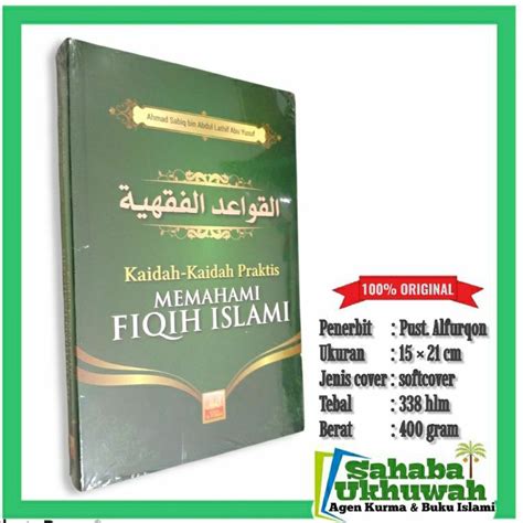 Jual Kaidah Kaidah Praktis Memahami Fiqih Islami Shopee Indonesia