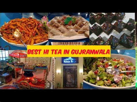 Best Hi Tea Buffet In Gujranwala Hi Tea At Chaar Bagh Hi Tea Near Me