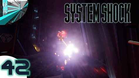 Let S Play System Shock Remake Part Security Level Youtube