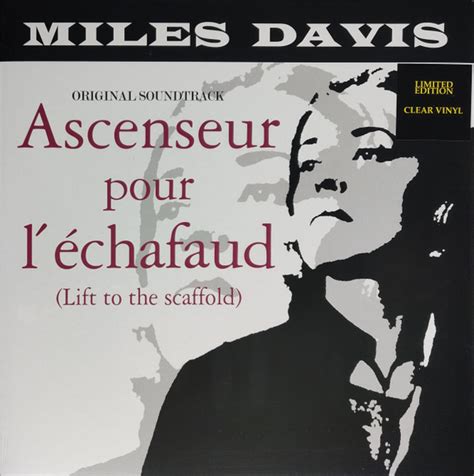 Miles Davis Ascenseur Pour L Échafaud Lift To The Scaffold 2022