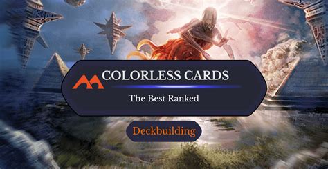 The 42 Best Colorless Cards In Magic Ranked Draftsim