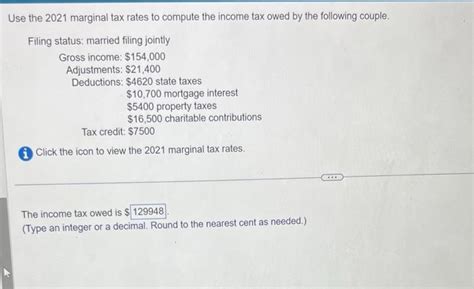 Solved Use The 2021 Marginal Tax Rates To Compute The Income