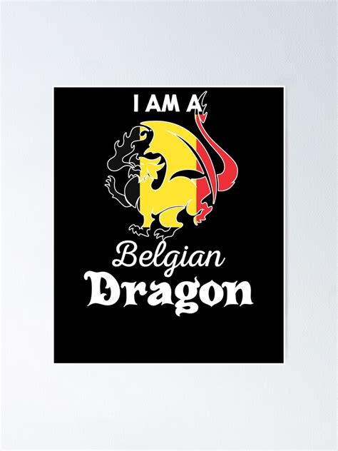 Dragon Belgian Flag Belgium Poster For Sale By Countryflags Redbubble