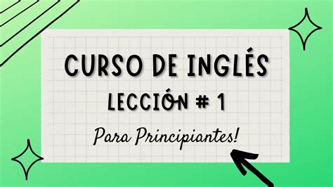 Curso De InglÉs BÁsico Para Principiantes LecciÓn 1 El Abecedario Y