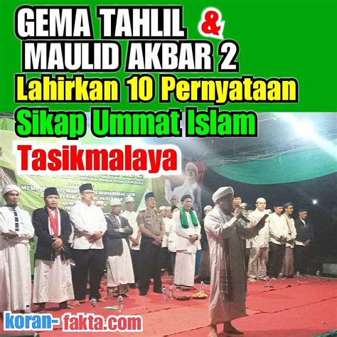 Inilah 10 Pernyataan Sikap Umat Islam Tasikmalaya Saat Gema Tahlil Dan