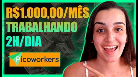 Picoworkers Melhor Site De Micro Tarefas Para Ganhar Dinheiro No