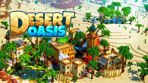 Desert Oasis By Crackedcubes Minecraft Marketplace Map Minecraft