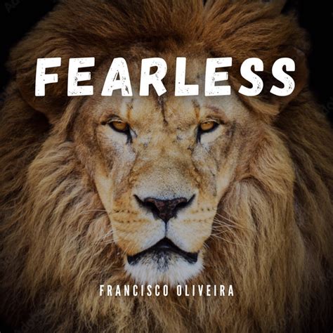 Fearless Single By Francisco Oliveira Spotify