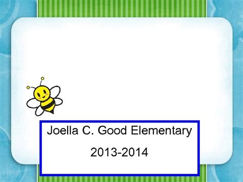 Joella C Good Elementary 2013 2014 Mrs