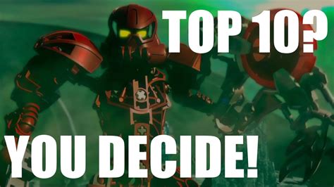 The Next Top 10 Bionicle Characters The Fans Decide Youtube