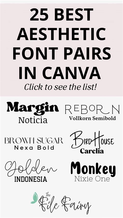 The 25 Best Aesthetic Font Pairs In Canva Click To See The List Below