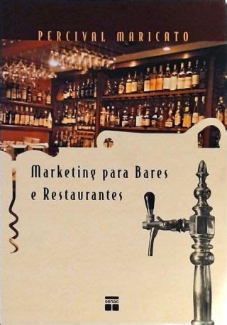 Marketing Para Bares E Restaurantes Percival Maricato Tra A