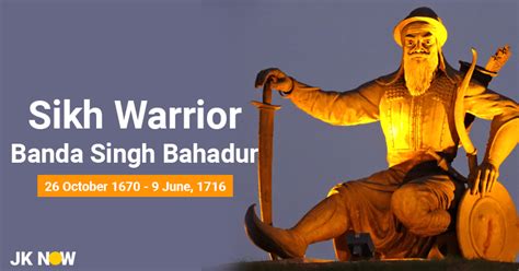 Remembering The Legendary Sikh Warrior Banda Singh Bahadur Jammu