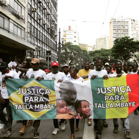 Imigrantes Em S O Paulo Se Unem Em Protesto Contra Morte De Senegal S