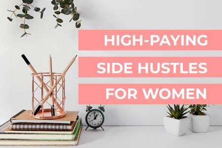 17+ Best Paying Side Hustles for Women (Make Money Online & Remote)