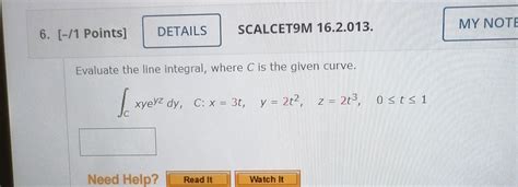 Solved MY NOTE DETAILS 6 1 Points SCALCET9M 16 2 013 Chegg