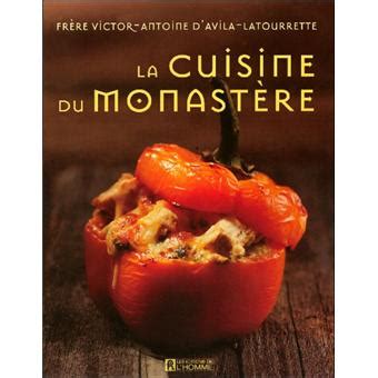 La Cuisine Du Monastere Recettes Sans Viande Pour Quatre Saisons