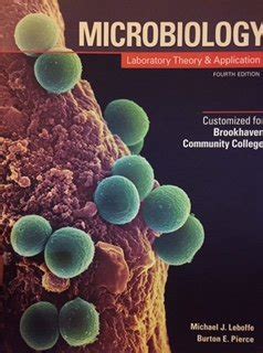 Microbiology Laboratory Theory And Application 4th Edi Customized