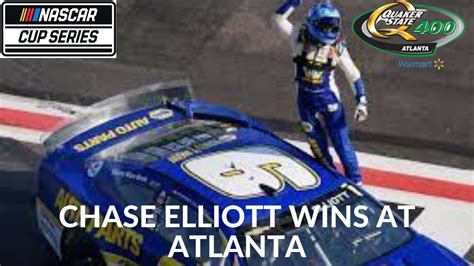 Chase Elliott Wins At Atlanta Youtube