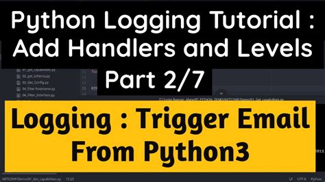 Python Logging Tutorial Trigger Email From Python Part Add