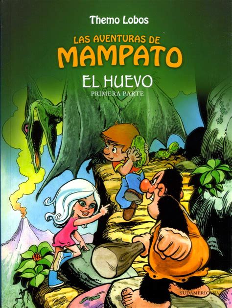 Yo soy de la generación de Mampato Nueva edición de las aventuras de