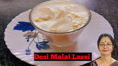 Malai Lassi Recipe Sweet Yogurt Drink