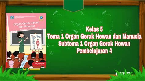 Pembelajaran Daring Kelas 5 Tema 1 Subtema 1 Pembelajaran 4 Youtube