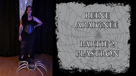 Halloween Reine Araign E Partie Plastron Youtube