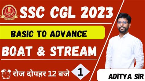 SSC CGL MATHS BOAT AND STREAM PART 01 Ssccglmaths Adityasir