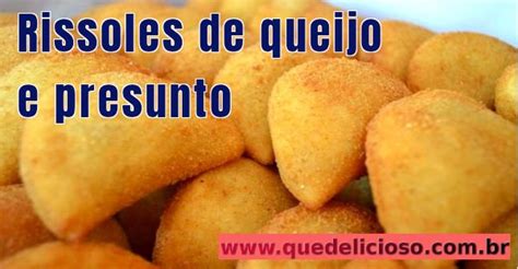 Risoles De Queijo E Presunto Que Delicioso