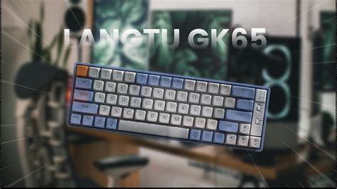 O melhor teclado custo benefício que já testei disparado Langtu GK65