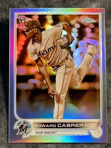 Topps Chrome Rookie Sepia Refractor Edward Cabrera Item Ebay