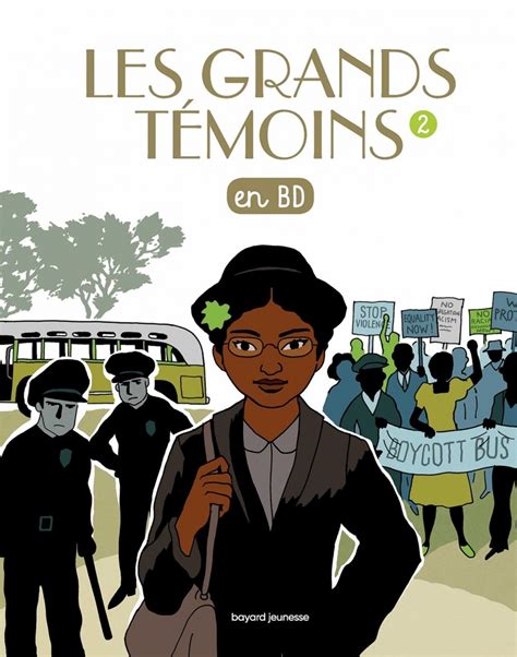 Les grands témoins en BD T 2 de Bayard Jeunesse Bande dessinée