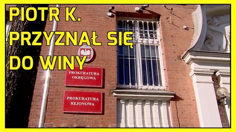 LEGNICA KOLEJNE SZCZEGÓŁY W SPRAWIE PIOTRA K PODEJRZANEGO O PEDOFILIĘ