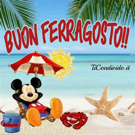 Le Pi Belle Immagini Buon Ferragosto Per Whatsapp Agosto