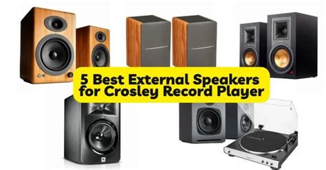 5 Best External Speakers For Crosley Record Player All For Turntables