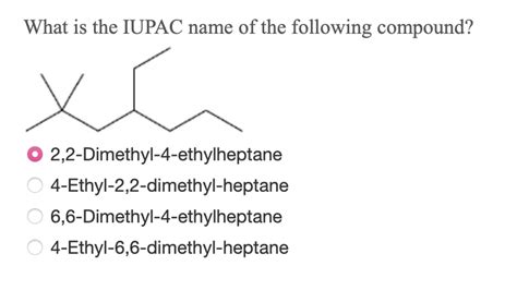 Solved What Is The Iupac Name Of The Following Compound