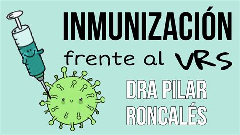 Inmunización vacuna frente al VRS virus respiratorio sincitial qué