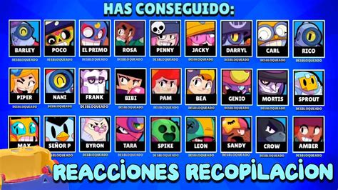 Reacciones Al Conseguir Todos Los Brawlers Abriendo Cajas En Brawl Stars Youtube