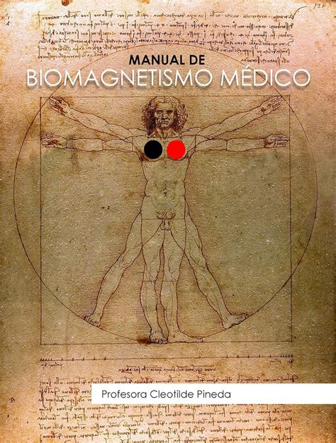 Manual De Biomagnetismo Medico Aprende A Curarte Tu Mismo Spanish