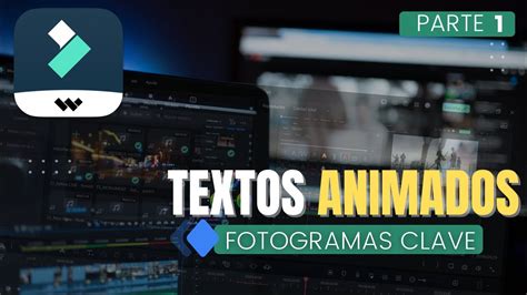 Textos Animados Con Fotogramas Clave Keyframe En Filmora 12 YouTube