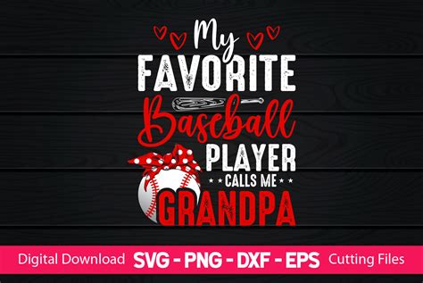 My Baseball Player Calls Me Grandpa Graphic By Annastudio · Creative