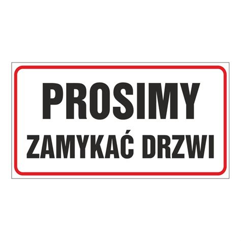 Prosimy Zamyka Drzwi Sklep Z Naklejkami Zalepieni Pl