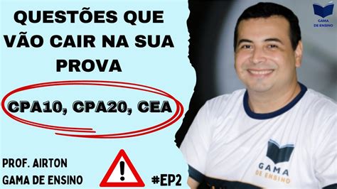 QUESTÕES RECORRENTES COMENTADAS CPA10 CPA20 CEA ANBIMA LIVE 06