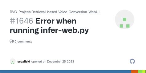 Error When Running Infer Web Py Issue 1646 RVC Project Retrieval